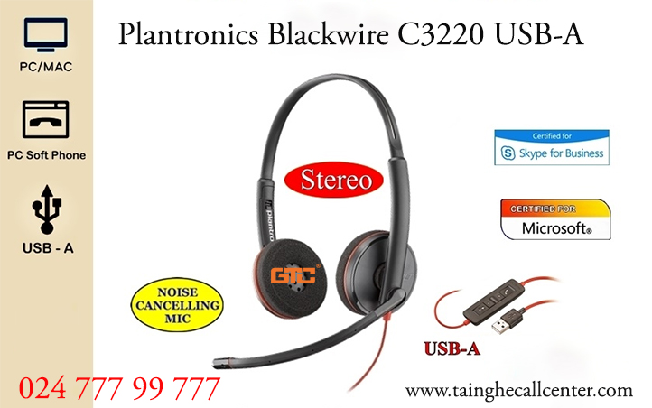 Plantronics Blackwire C3220 USB-A tai nghe có dây usb được thiết kế theo tiêu chuẩn uc